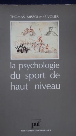La Psychologie du sport de haut niveau