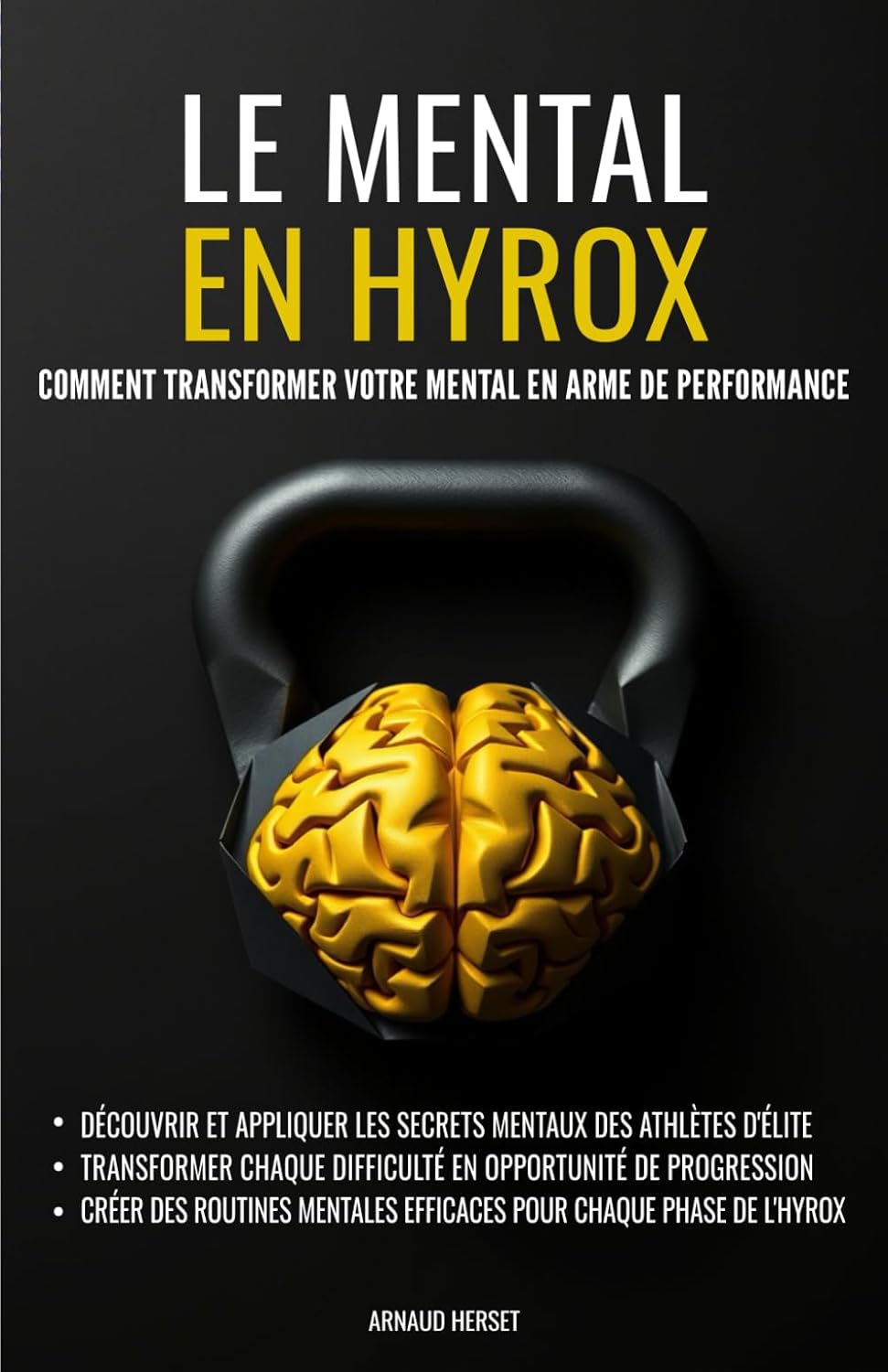 Le mental en Hyrox: Comment transformer votre mental en arme de performance