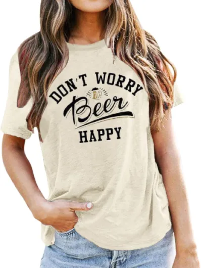 T-shirt pour femme avec inscription amusante sur la bière – Haut à manches courtes avec imprimé « Don't Worry Beer Happy » - T-shirt décontracté pour les fêtes et les loisirs Style c01 Beige XL