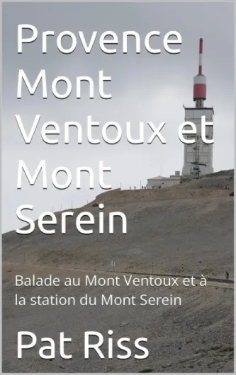 Provence Mont Ventoux et Mont Serein: Balade au Mont Ventoux et à la station du Mont Serein