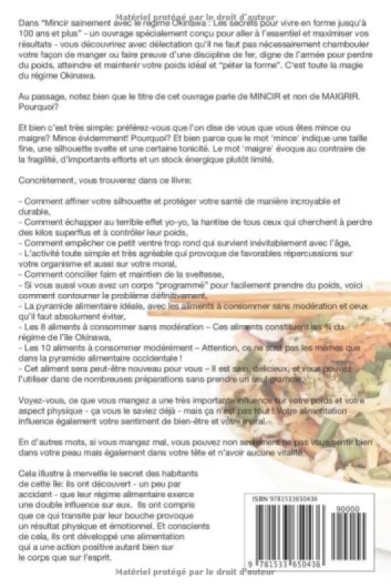 Mincir sainement avec le régime Okinawa: Les secrets pour vivre en forme jusqu'à 100 ans et plus - Inclus 21 recettes minceur