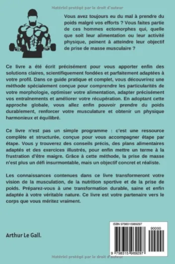 Prendre du poids enfin: Le guide complet de musculation pour homme ectomorphe I Techniques de nutrition sportive et exercices pour prendre du poids, .. - et transformer radicalement ton physique