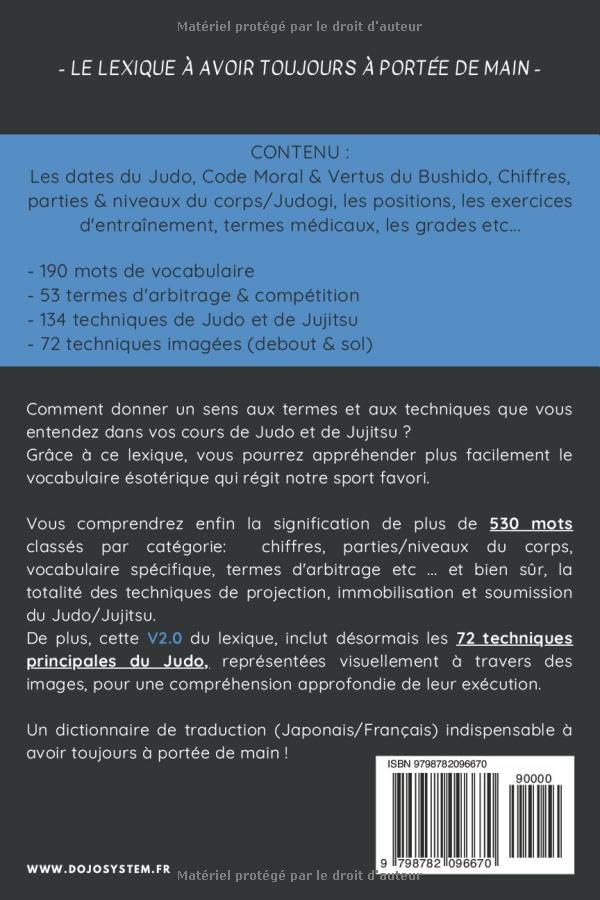 Le lexique du Judo / Jujitsu: Dictionnaire de traduction essentiel pour tout comprendre des termes du Judo / Jujitsu (Japonais - Français)